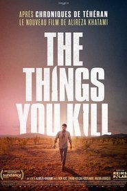 The Things You Kill